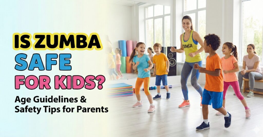 Is Zumba Safe for Kids? A Parent’s Guide to Age Guidelines and Safety Tips