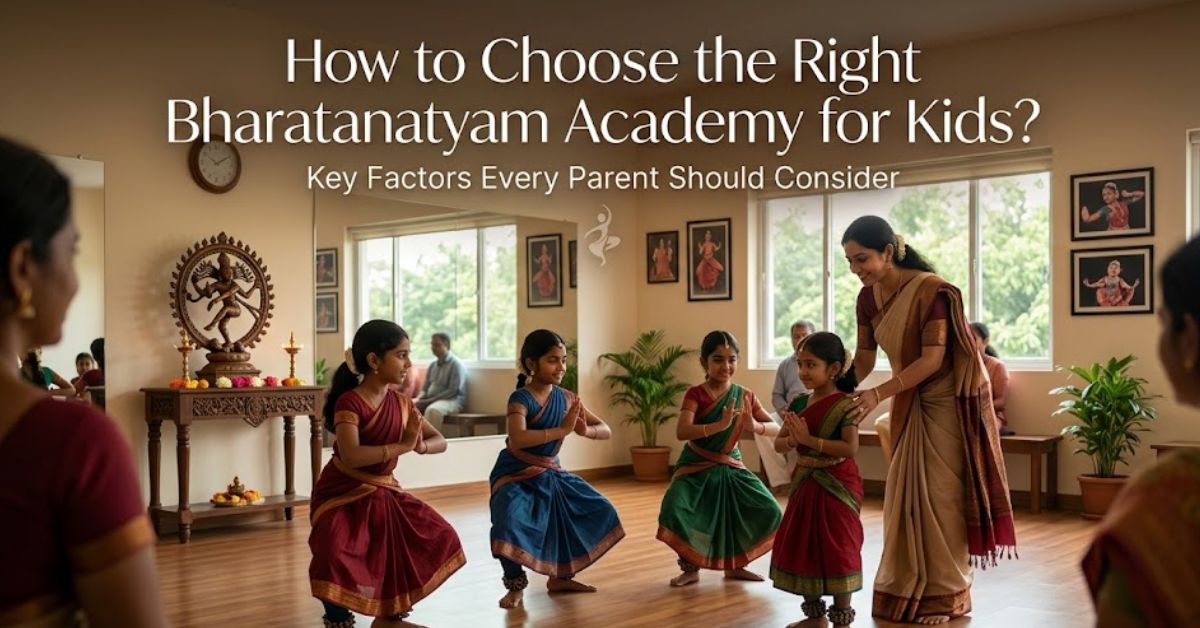 Top 10 Must-Know Tatkars (Footwork Patterns) in Kathak 1 How to Choose the Right Bharatanatyam Academy for Kids