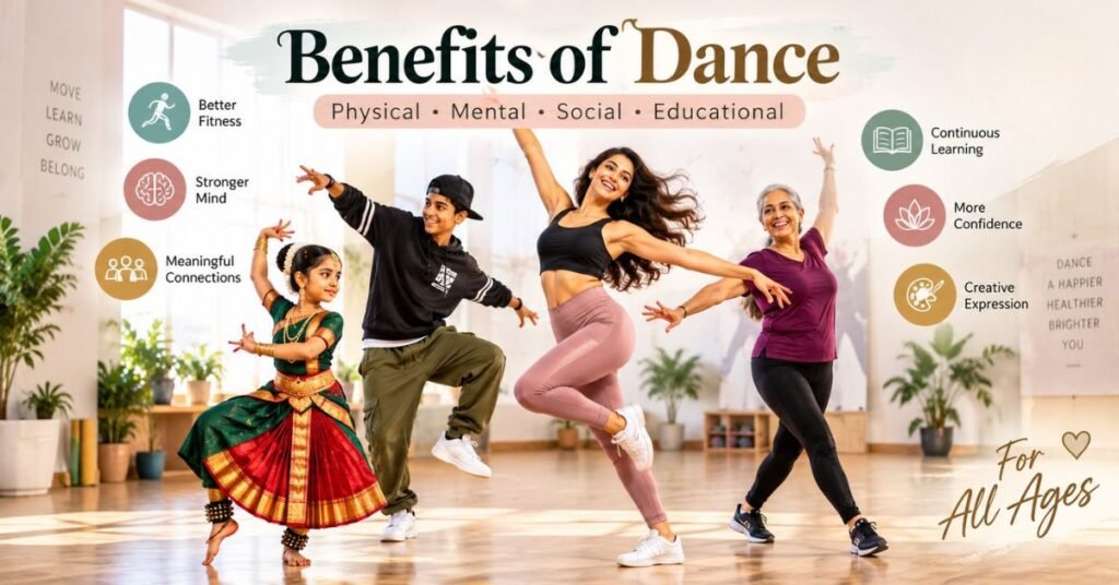 Benefits of Dance: Physical, Mental, Social and Educational Benefits for All Ages