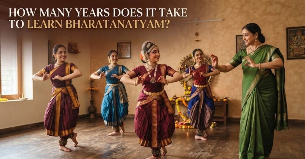 How Many Years Does It Take to Learn Bharatanatyam